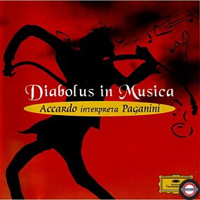 Diabolus In Musica - Accardo Interpreta Paganini