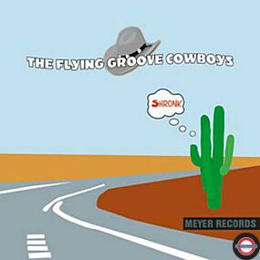 Flying Groove Cowboys - Shronk