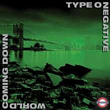 Type O Negative - World Coming Down ( Deluxe 2LP)
