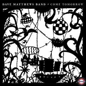 DAVE MATTHEWS — Come Tomorrow