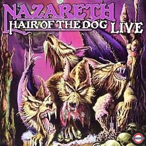 NAZARETH — Hair of the Dog Live ( 