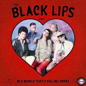 Black Lips - Sing In A World Thats Falling VÖ:24.01.2020