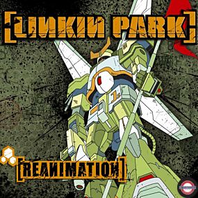 LINKIN PARK — Reanimation