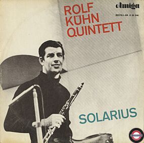 Rolf Kühn Quintett - Solarius