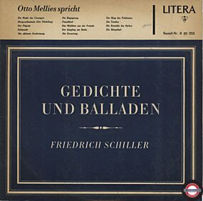 Otto Mellies - Friedrich Schiller - Gedichte Und Balladen
