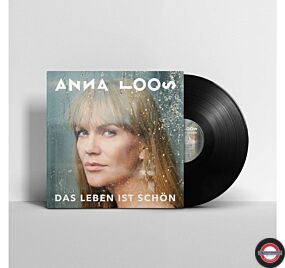 Anna Loos: Das Leben ist schön (Limited Numbered Edition)