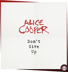 Alice Cooper - Don't Give Up (LTD. Picture 7Inch)