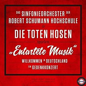  Das Sinfonieorchester der Robert Schumann Hochschule, Die Toten Hosen - Entartete Musik Willkommen in Deutschland – ein Gedenkkonzert