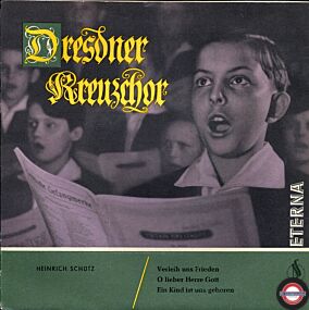 Heinrich Schütz - Dresdner Kreuzchor, Leitung Rudolf Mauersberger