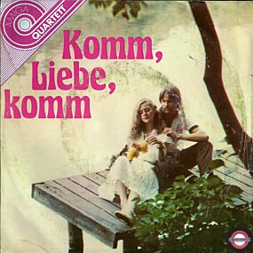 Komm, Liebe, Komm  (7" Amiga-Quartett-Serie)