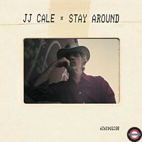 JJ Cale - Stay Around (New 2LP + CD Edit.)