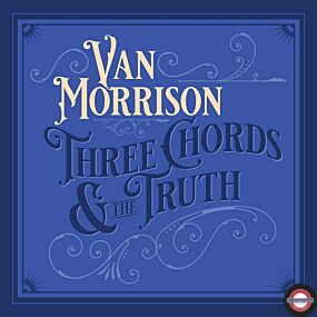 Van Morrison - Three Chords And The Truth (Silver 2LP)