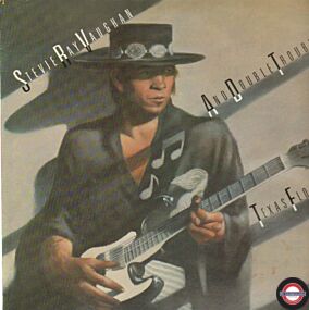 STEVIE RAY VAUGHAN AND DOUBLE TROUBLE - TEXAS FLOOD 