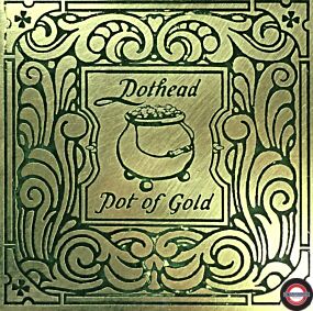 POTHEAD - POT OF GOLD 