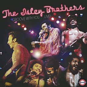 The Isley Brothers - GROOVE WITH YOU... LIVE!