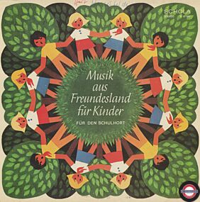 Musik Aus Freundesland Für Kinder (Für Den Schulhort)