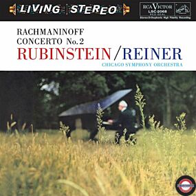Rubinstein / Reiner, Chicago Symphony Orchestra - Rachmaninoff: Concerto No. 2