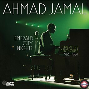 Ahmad Jamal - Emerald City Nights Vol 1 (Live @ the Penthouse 1963-64)