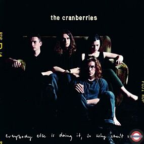 The Cranberries - Everbody Else Is Doing It, So Why Can't We?