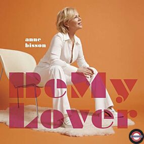 Anne Bisson (geb. 1967) - Be My Lover (180g)