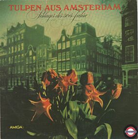 Tulpen aus Amsterdam - Schlager der 50er Jahre