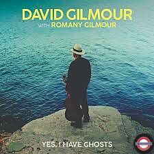  David Gilmour - Yes I Have Ghosts (7", RSD BF 2020)