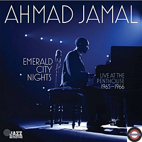 Ahmad Jamal - Emerald City Nights Vol 2  (Live @ the Penthouse 1965-66)
