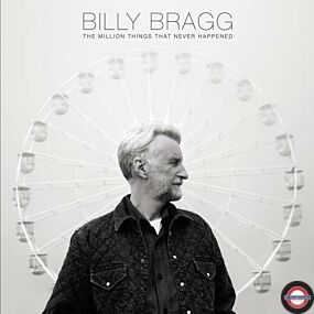 Billy Bragg - The Million Things That Never Happened 
