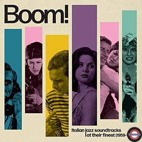 Filmmusik: Boom! Italian Jazz Soundtracks At Their Finest (1959-1969)