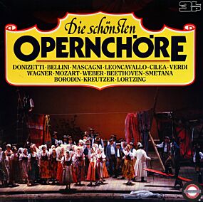 Opernchöre - von Donizetti, Bellini ... Wagner (3 LP)