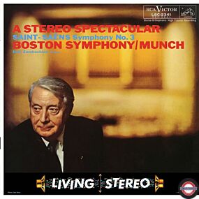 Charles Munch - A Stereo Spectacular - Saint-Saens: Symphony No.3