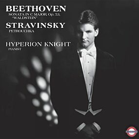 Hyperion Knight - Beethoven / Stravinsky: Hyperion Knight / Sonata In C Major, Op. 53