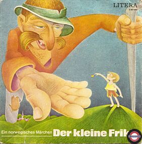 Der kleine Frikk - ein norwegisches Märchen (7" EP)