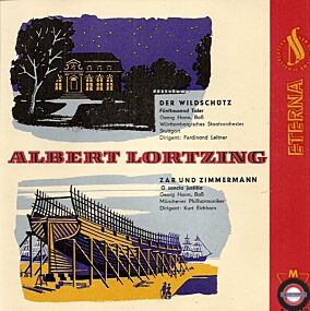 Albert Lotzing - aus "Der Wildschütz" & aus " Zar und Zimmermann"