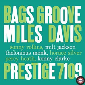 Miles Davis - Bags Groove [Mono]
