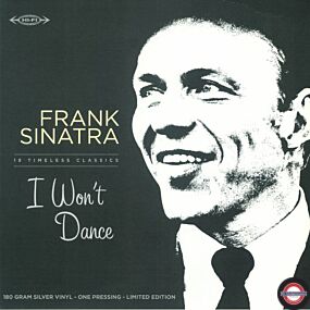 Frank Sinatra - I Won't Dance (LTD. Silver LP+CD)