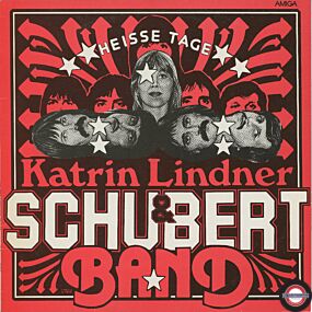 Katrin Lindner & Schubert Band - Heiße Tage