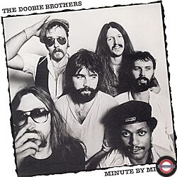 The Doobie Brothers: - Minute By Minute