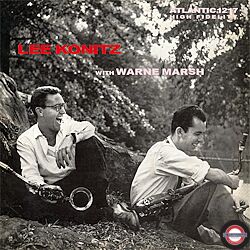 Lee Konitz - with Warne Marsh 