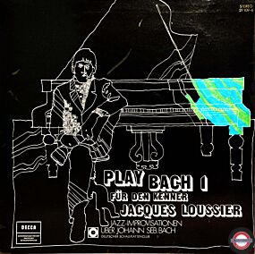 Loussier: Play Bach (II) - Jazz-Improvisationen 
