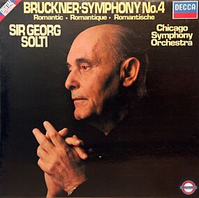 Bruckner: Sinfonie Nr.4 in Es-Dur - mit Sir Georg Solti