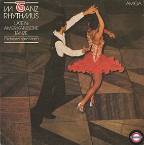 Karel Vlach, His Orchestra & Felix Slovácek - Im Tanz Rhythmus - Latein-Amerikanische Tänze