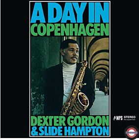 DEXTER GORDON & SLIDE HAMPTON - A Day In Copenhagen [RSD Black Friday 2023]