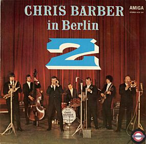 Chris Barber in Berlin 2