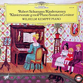 Schumann: Kinderszenen und Klaviersonate in g-moll