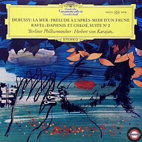 Debussy: La mer ... /Ravel: Daphnis und Chloé