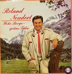 Roland Neudert - Unsere schönsten Volkslieder