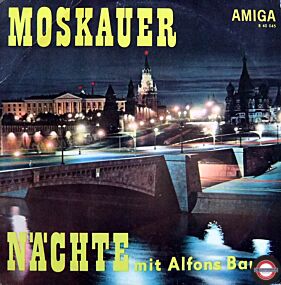 Alfons Bauer & Sein Ensemble - Moskauer Nächte