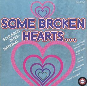 Some broken hearts - Schlager International