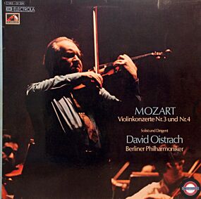 Mozart: Violinkonzerte Nr.3+4 - mit David Oistrach